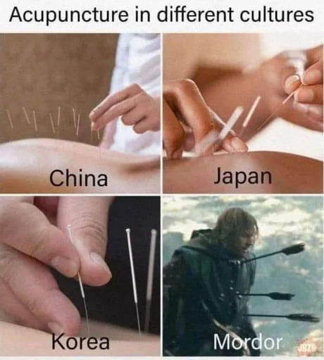 Acupuncture in different cultures: China, Japan, Korea, Mordor.