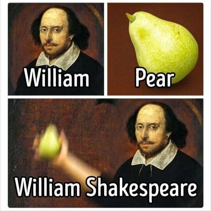 William Pear
William Shakespeare