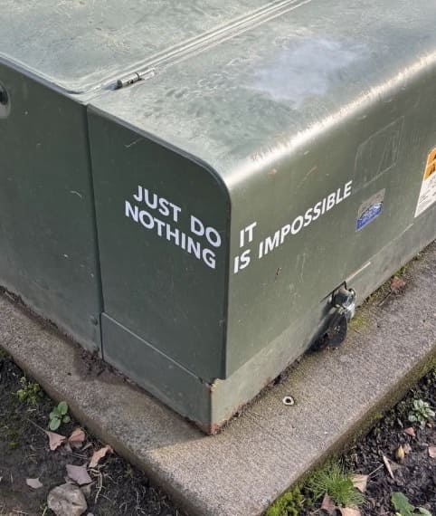 JUST DO NOTHING
IT IS IMPOSSIBLE