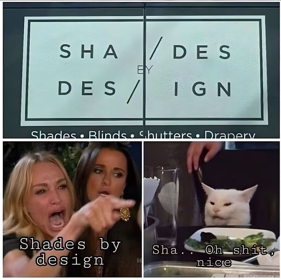 *Shades by design*