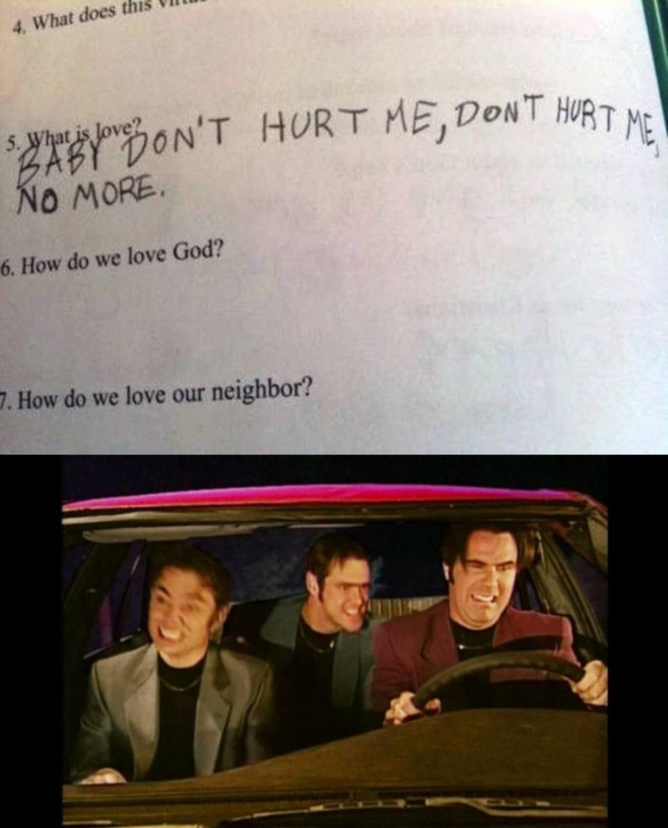 What is love?
Oh, baby, don't hurt me
Don't hurt me, no more
What is love?
Oh, baby, don't hurt me
Don't hurt me, no more